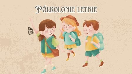 Półkolonie letnie w MOK Radlin