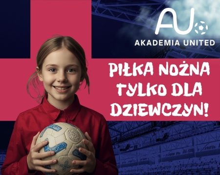 Uwaga rodzice dziewczynek w rocznikach 2013-2019!
