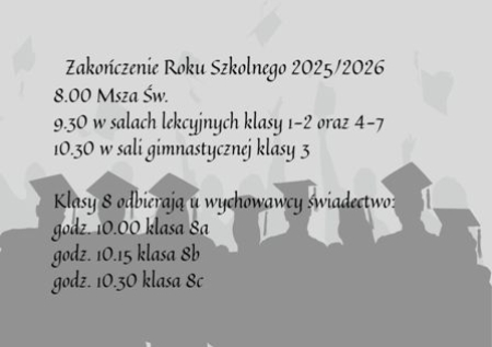 ZAKOŃCZENIE ROKU SZKOLNEGO 2025/2026